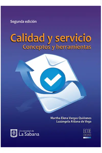 Portada del libro: Calidad Y Servicio 2ed Martha Elena Vargas Y LuzáNgela Aldana