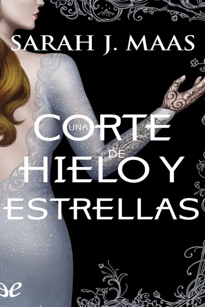 Portada del libro: Acotar 4 Una Corte De Hielo Y Estrellas