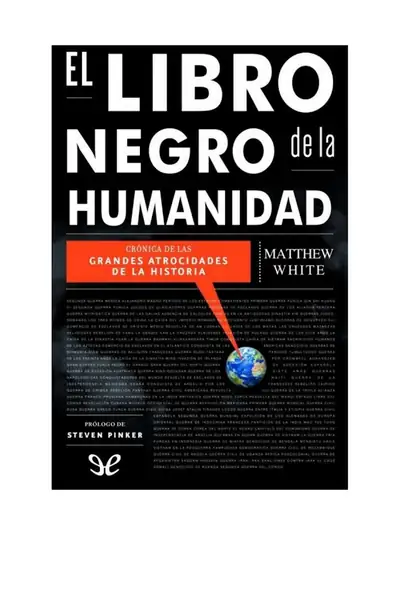 Portada del libro: El Libro Negro De La Humanidad Matthew White