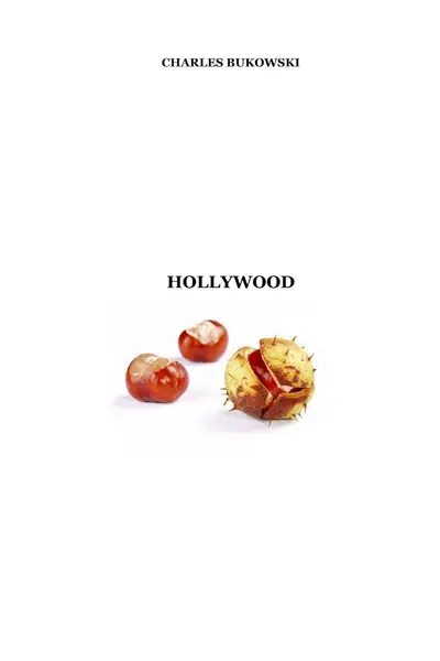 Portada del libro: Charles Bukowski Hollywood Compress