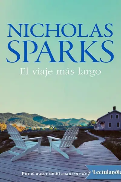 Portada del libro: El Viaje Mas Largo Nicholas Sparks 1