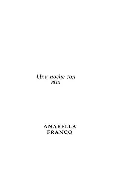 Portada del libro: Anabella Franco Una Noche Con Ella