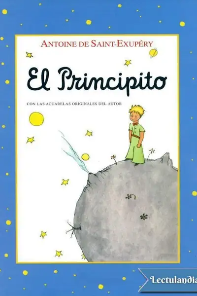Portada del libro: El Principito Antoine De Saint Exupery 1
