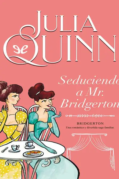 Portada del libro: 4 Seduciendo A Mr Bridgerton Julia Quinn
