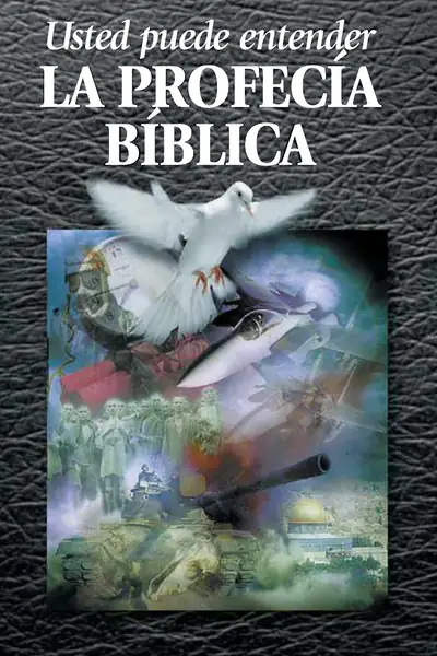 Portada del libro: 14 Usted Puede Entender La ProfecíA BíBlica Autor La Iglesia De Dios Unida