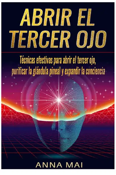 Portada del libro: Como Abrir El Tercer Ojo