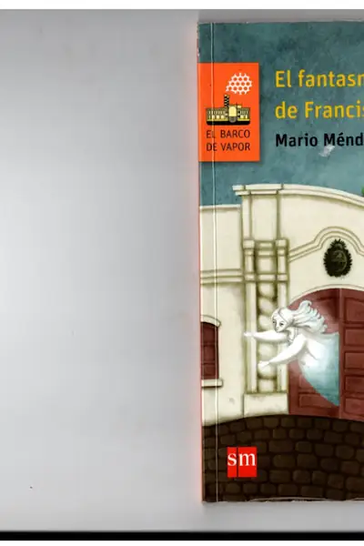 Portada del libro: El Fantasma De Francisca