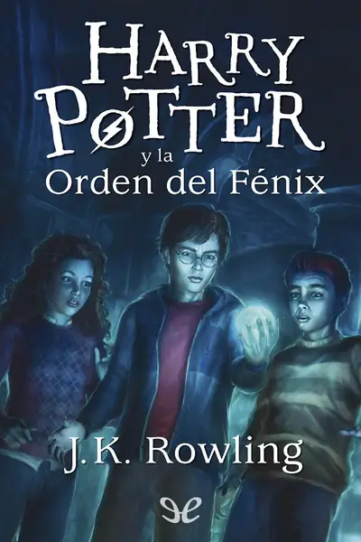 Portada del libro: Harry Potter Y La Orden Del Fenix