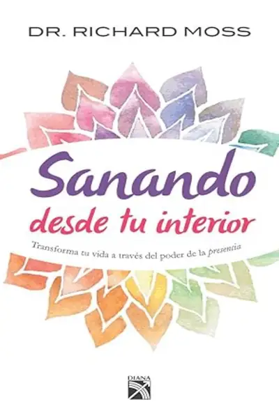Portada del libro: Sanando Desde Tu Interior