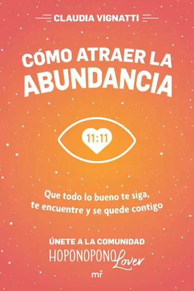 Portada del libro: CóMo Atraer La Abundancia