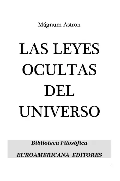 Portada del libro: Las Leyes Ocultas Del Universo