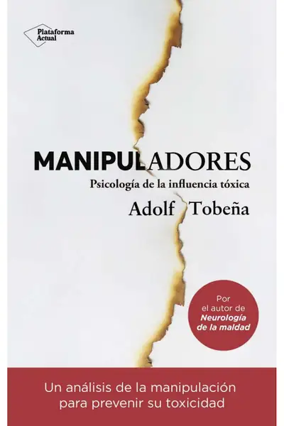 Portada del libro: Manipuladores PsicologíA De La Influencia TóXica