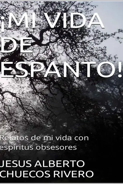 Portada del libro: Mi Vida De Espanto