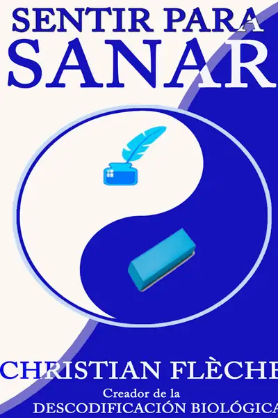 Portada del libro: Sentir Para Sanar