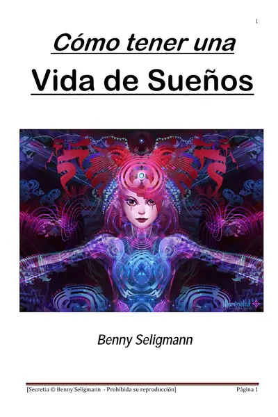 Portada del libro: CóMo Tener Una Vida De SueñOs