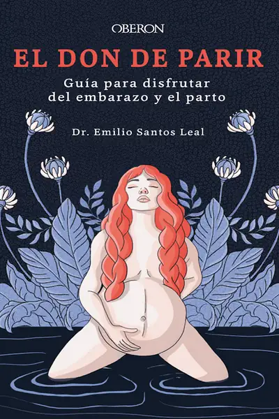 Portada del libro: El Don De Parir