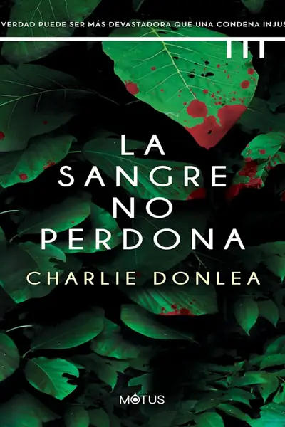 Portada del libro: La Sangre No Perdona
