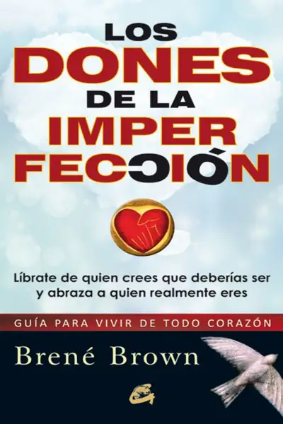 Portada del libro: Los Dones De La ImperfeccióN
