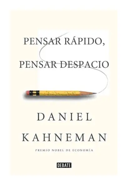 Portada del libro: Pensar RáPido, Pensar Despacio