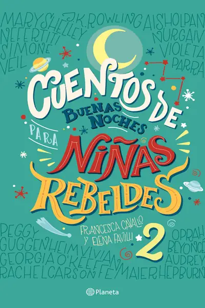 Portada del libro: Cuentos De Buenas Noches Para NiñAs Rebeldes 2