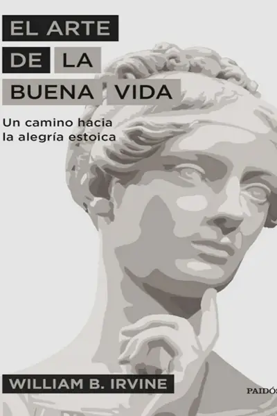 Portada del libro: El Arte De La Buena Vida