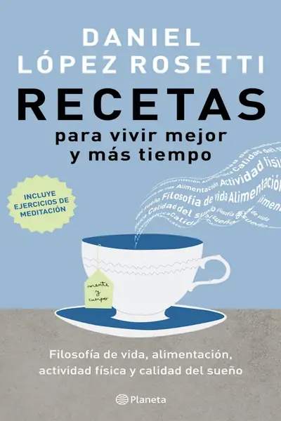 Portada del libro: Recetas Para Vivir Mejor Y MáS Tiempo