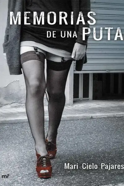 Portada del libro: Memorias De Una Puta