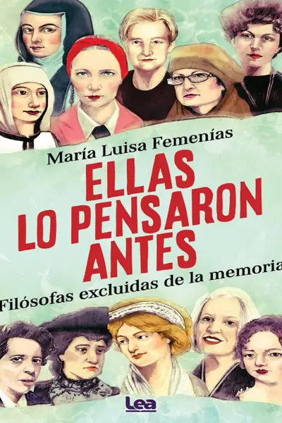 Portada del libro: Ellas Lo Pensaron Antes