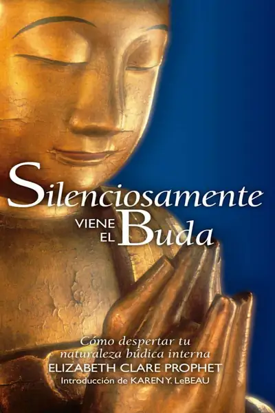 Portada del libro: Silenciosamente Viene El Buda