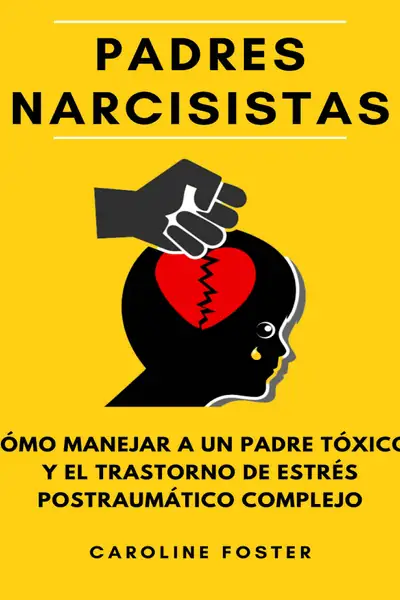 Portada del libro: Padres Narcsistas