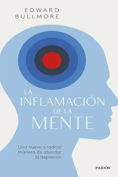 Portada del libro: La InflamacióN De La Mente