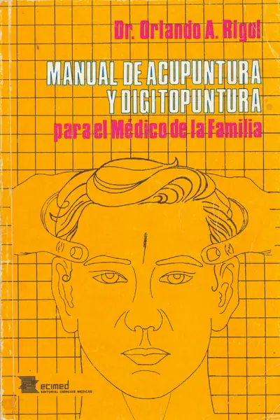 Portada del libro: Manual De Acupuntura Y Digitopuntura
