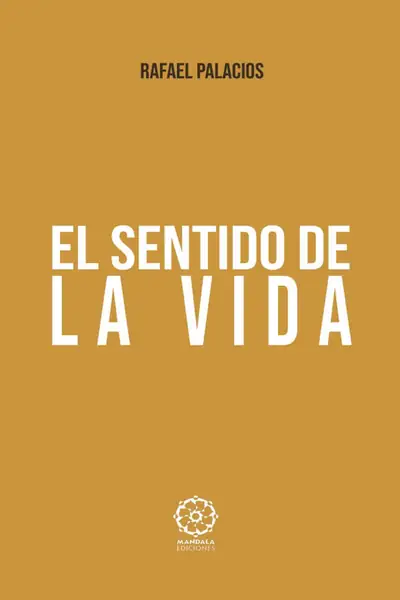 Portada del libro: El Sentido De La Vida