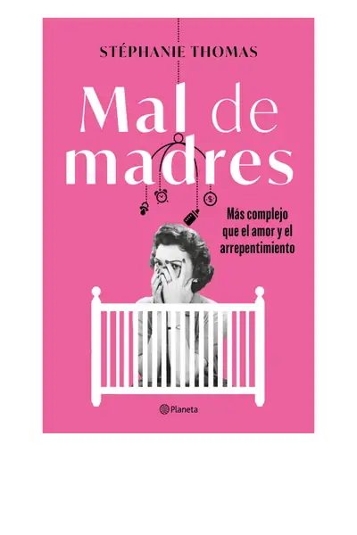 Portada del libro: Mal De Madres