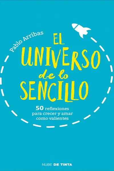 Portada del libro: El Universo De Lo Sencillo