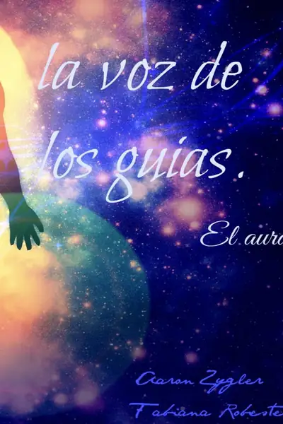 Portada del libro: La Voz De Los GuíAs
