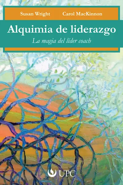 Portada del libro: Alquimia Del Liderazgo