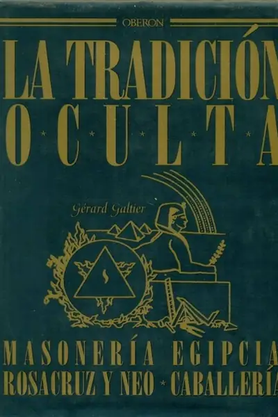 Portada del libro: La TradicióN Oculta