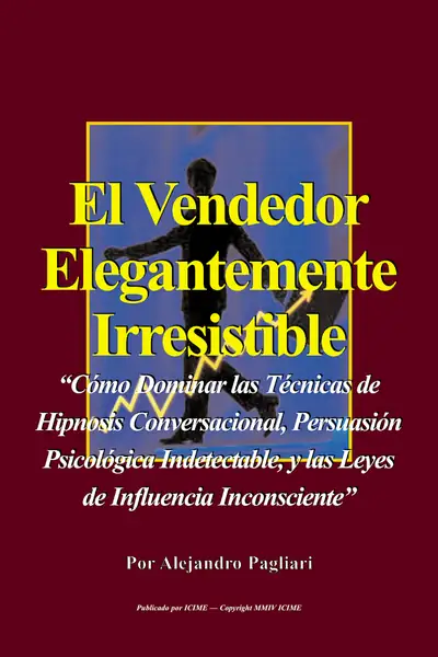 Portada del libro: El Vendedor Elegantemente Irresistible