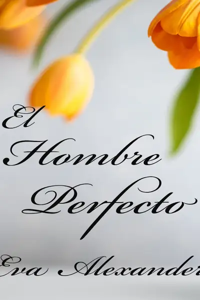 Portada del libro: El Hombre Perfecto