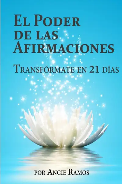 Portada del libro: El Poder De Las Afirmaciones