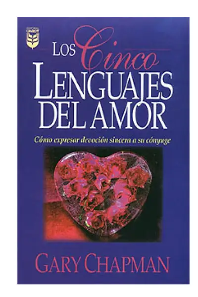 Portada del libro: Los Cinco Lenguajes Del Amor