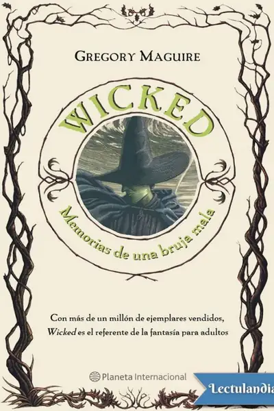 Portada del libro: Wicked, Memorias De Una Bruja Mala