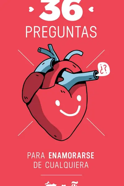 Portada del libro: 36 Preguntas Para Enamorarse De Cualquiera