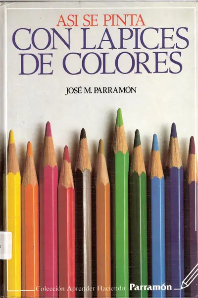 Portada del libro: Asi Se Pinta Con Lapices De Colores