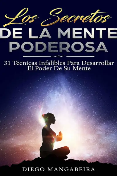 Portada del libro: Los Secretos De La Mente Poderosa