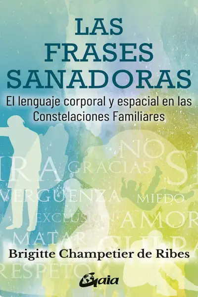 Portada del libro: Las Frases Sanadoras