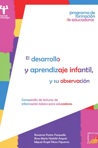 Portada del libro: Desarrollo Y Aprendizaje Infantil Y Su Observacion