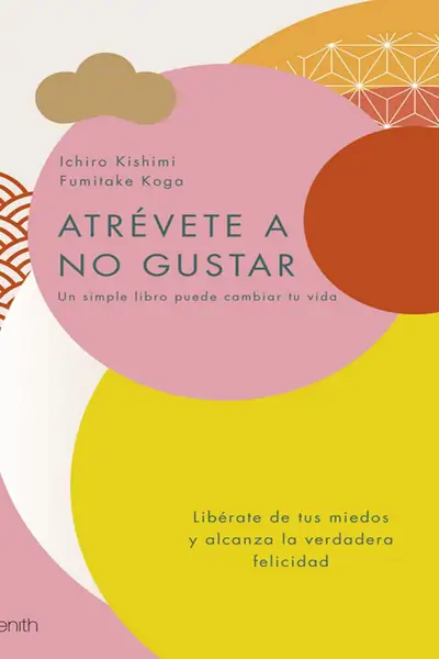 Portada del libro: AtréVete A No Gustar