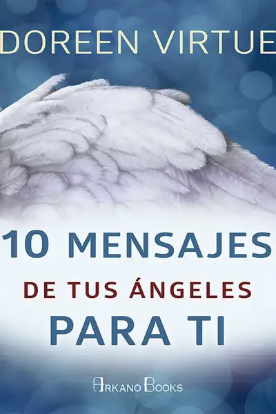 Portada del libro: 10 Mensajes De Tus Angeles Para Ti